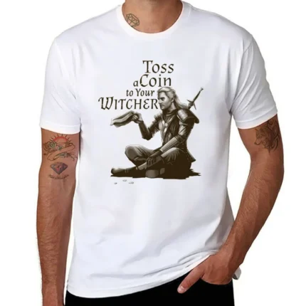 Toss A Coin To Your Witcher Tshirt - Wild Hunt Sticker - Geralt Funny Tshirt T-Shirt